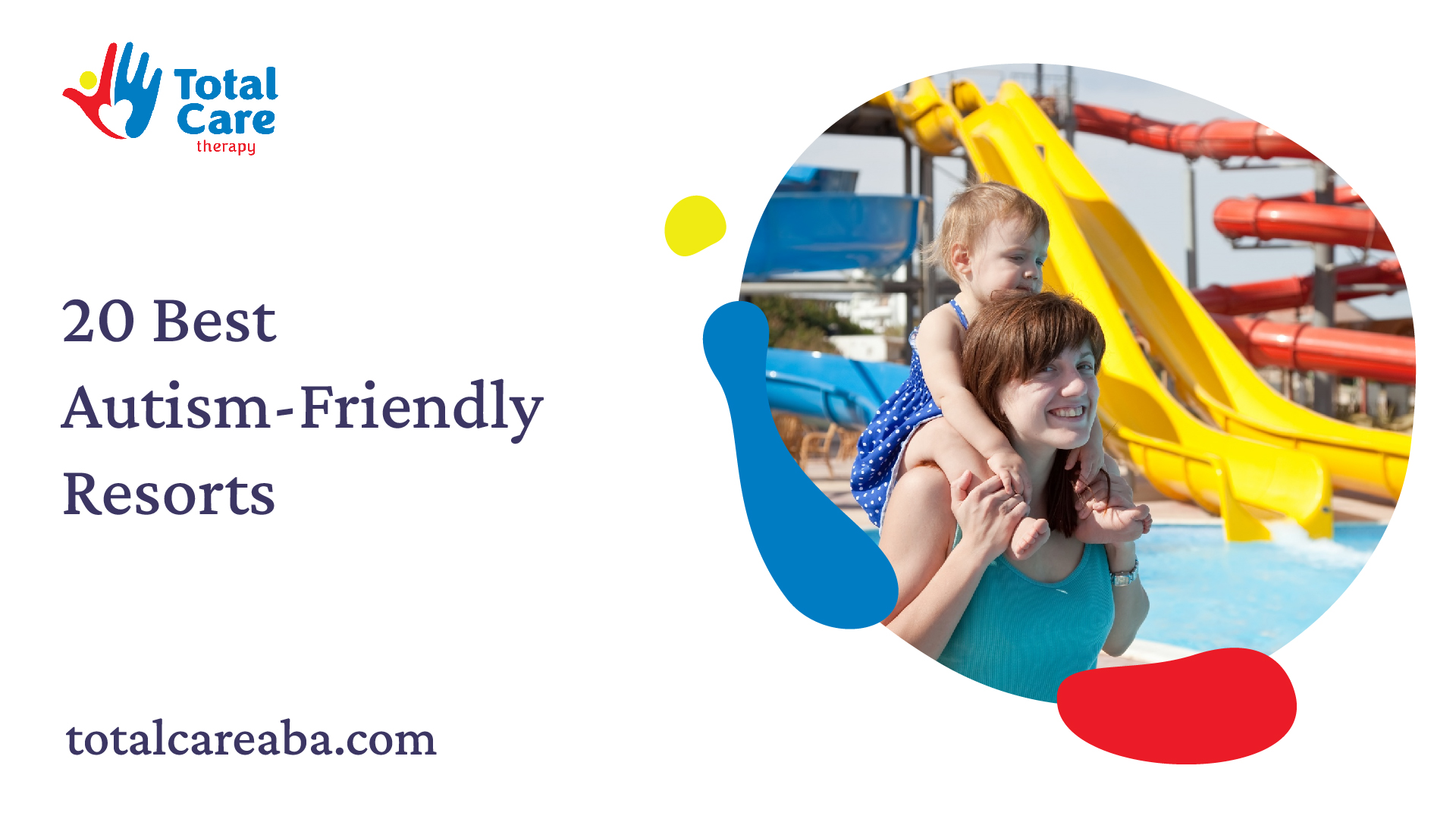 20 Best AutismFriendly Resorts